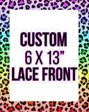Custom 6x13" Lace Front Unit